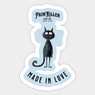 Painkiller made in love Cat Sticker